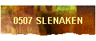 0507 SLENAKEN